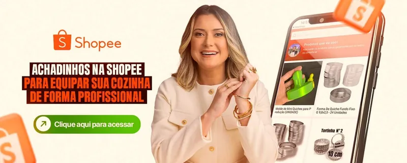 Banner Achadinhos na Shopee: a confeiteira e a tela de um celular mostrando formas de quiche, aros e moldes